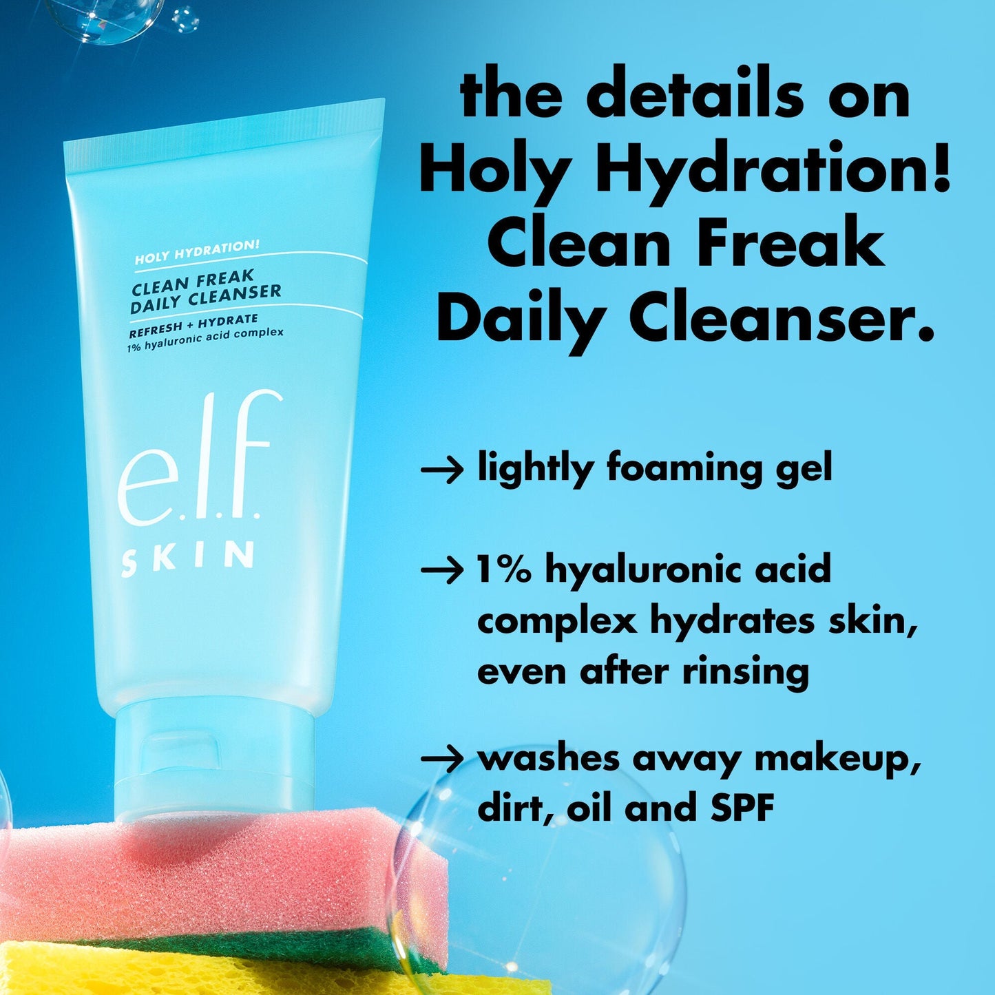 holy-hydration-clean-freak-daily-cleanser-o7 0226_EDU_HHCleanFreak_Details_eab7803d-bc28-47f0-a7b8-bc2b00e3b25d.jpg