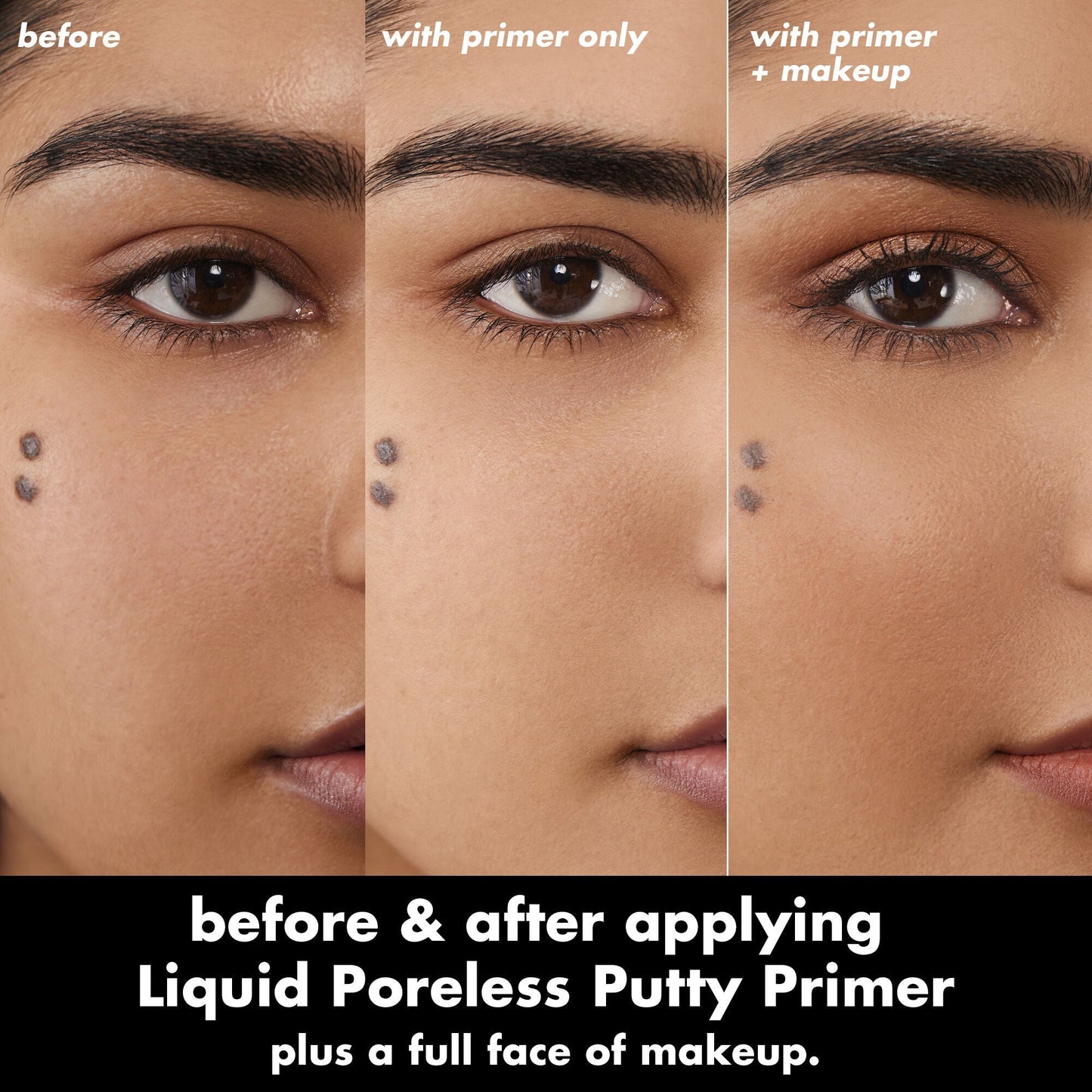 liquid-poreless-putty-primer-f0 0326_EDU_LiquidPorelessPuttyPrimer_BA_TRIPTYCH_Sanzeda.jpg