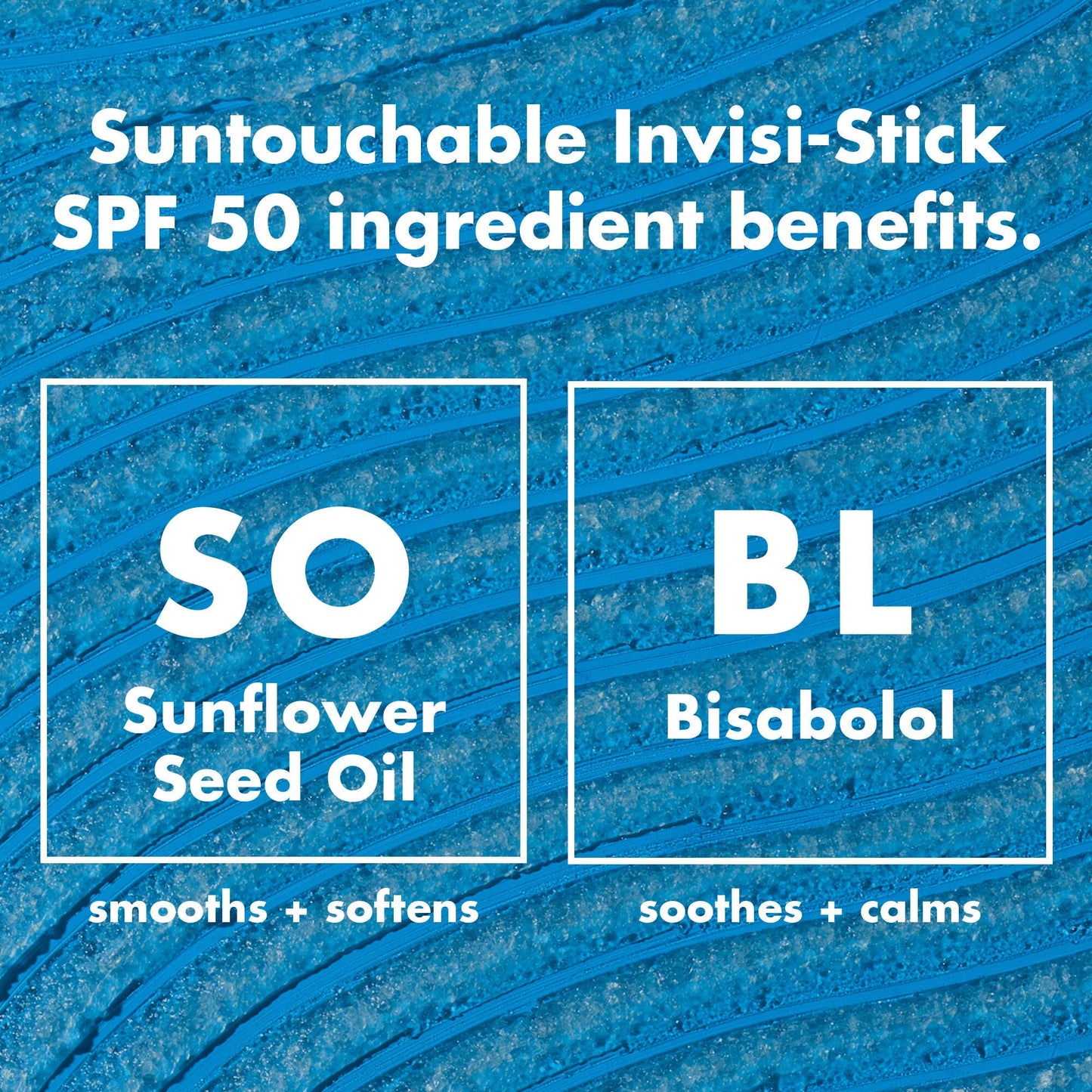 suntouchable-invisi-stick-spf-50-i5 0326_EDU_SUNTOUCHABLE_INVISISTICK_Ingredients.jpg