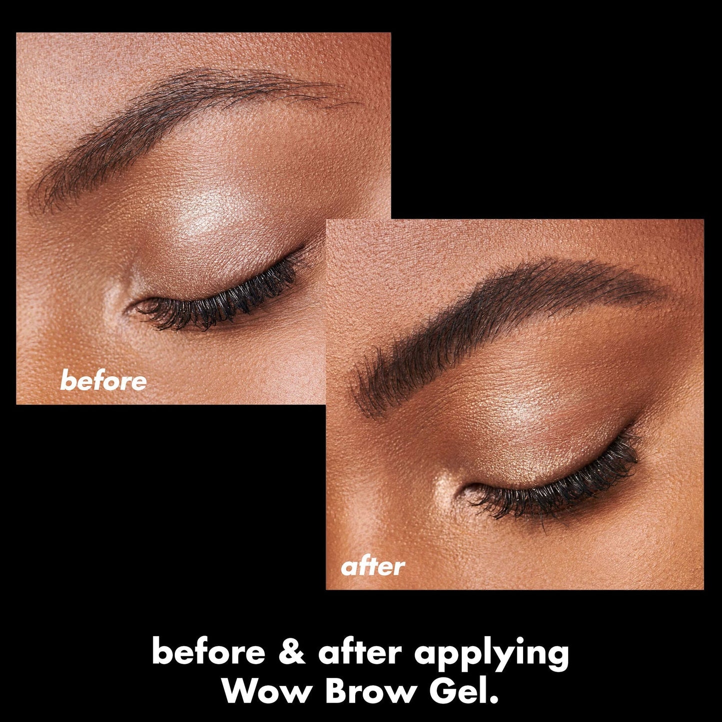 wow-brow-gel-t3 0326_EDU_WowBrowGel_BA_4c8d01a5-a57e-49b1-b700-6633dd9cc1f3.jpg