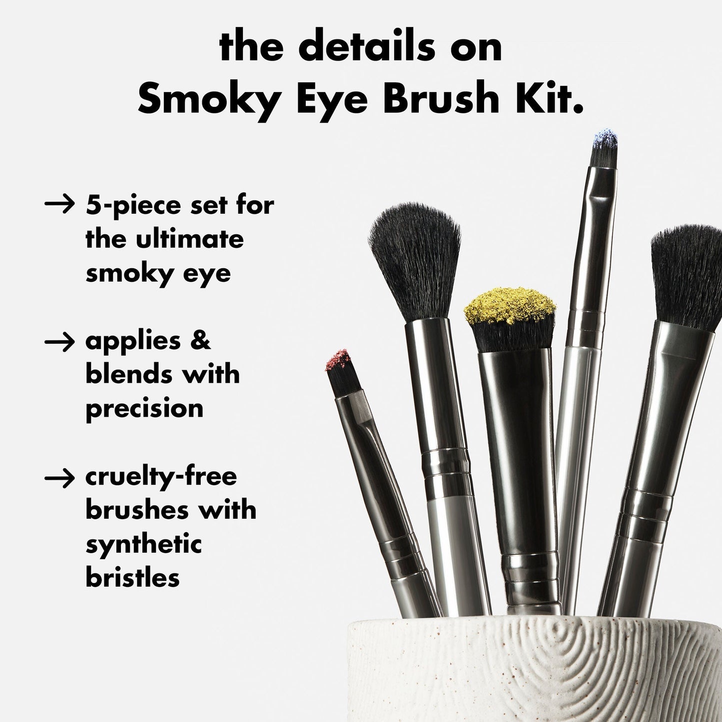 smoky-eye-brush-kit-k5 0426_EDU_SmokyEyeBrushKit_Details.jpg