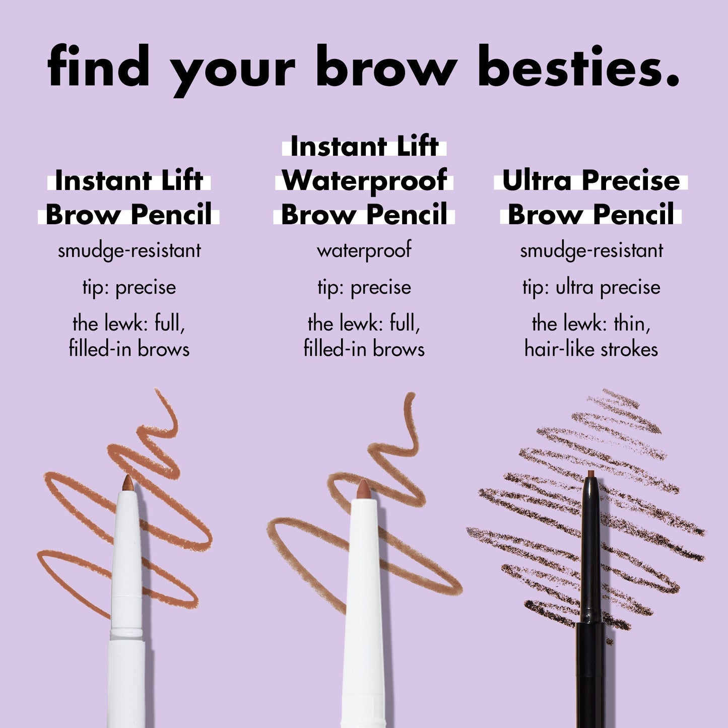 instant-lift-waterproof-brow-pencil-v2 1123_EDUCATION_INSTANTLIFT_WATERPROOF_BROW_COMPARISON_cc9ad1a3-a867-42b2-9e84-3e15e6db502e.jpg