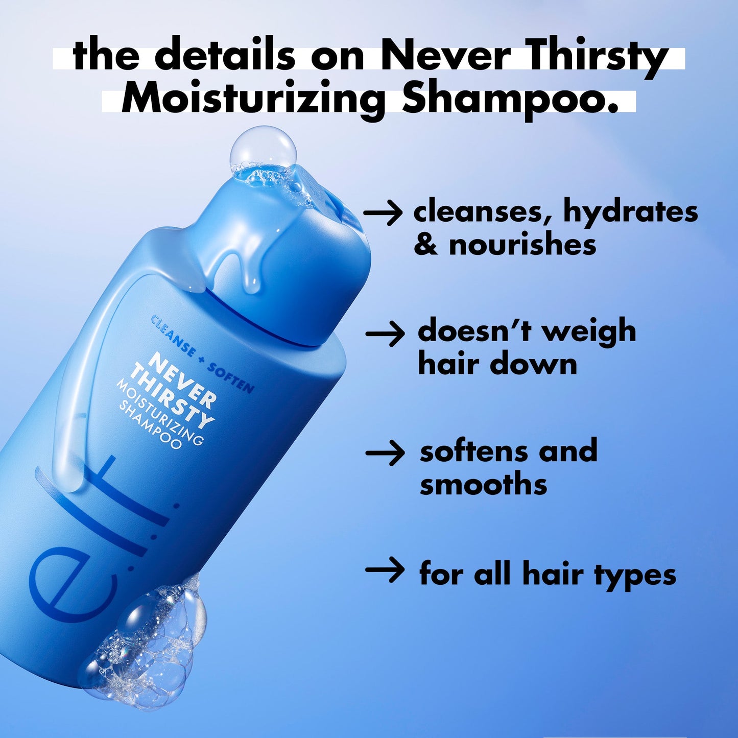 never-thirsty-duo-e5 FA26_EDUCATION_DARE_NEVER_THIRSTY_SHAMPOO_PRODUCTINFO.jpg